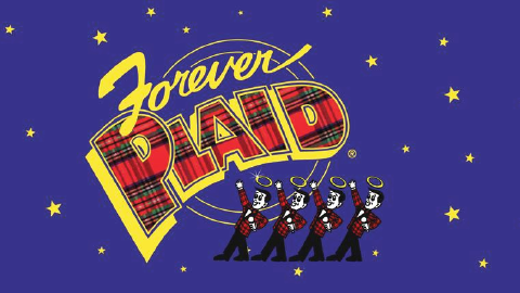 Forever Plaid playing April 15, 16, 18, 21,22