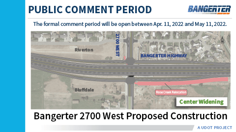 Public Comment Details for Bangerter 2700 West UDOT Project: Dates April 11-May 11, 2022